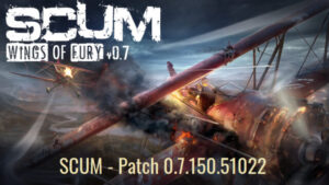 Scum SCUM Version 0.7 Wings fo Fury Zombies Survival Flugzeuge